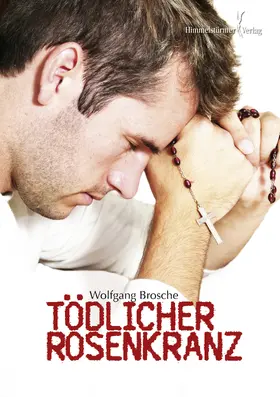 Brosche |  Tödlicher Rosenkranz | eBook | Sack Fachmedien