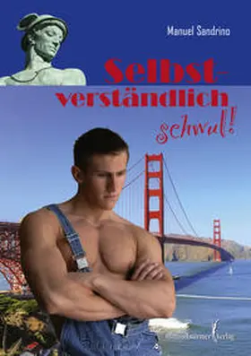 Sandrino |  Selbstverständlich schwul | Buch |  Sack Fachmedien