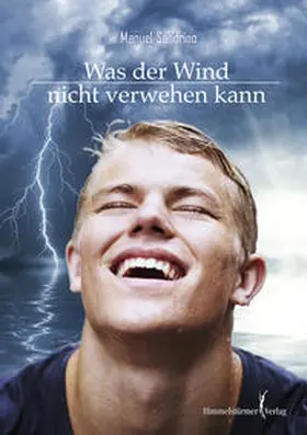 Sandrino |  Was der Wind nicht verwehen kann | Buch |  Sack Fachmedien