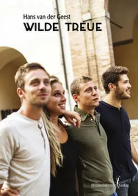 van der Geest |  Wilde Treue | eBook | Sack Fachmedien