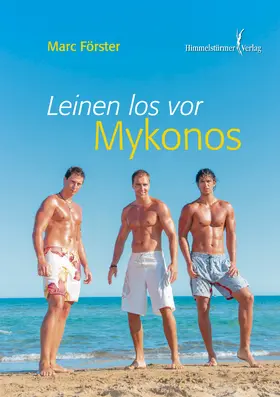 Förster |  Leinen los vor Mykonos | eBook | Sack Fachmedien