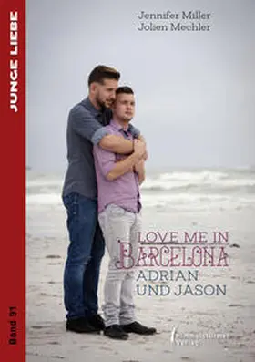 Miller / Mechler |  Love me in Barcelona | Buch |  Sack Fachmedien
