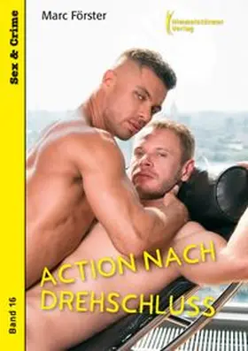 Förster | Action nach Drehschluss | Buch | 978-3-86361-825-4 | www.sack.de