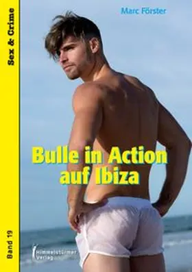 Förster |  Bulle in Action auf Ibiza | Buch |  Sack Fachmedien