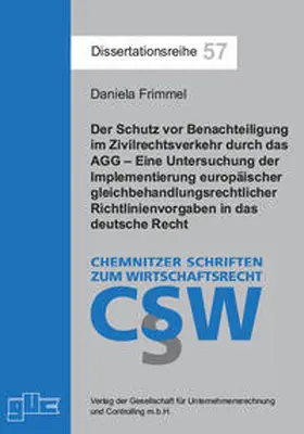 Frimmel |  Der Schutz vor Benachteiligung im Zivilrechtsverkehr durch das AGG | Buch |  Sack Fachmedien