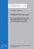 Thießen |  Job-Motor oder Job-Lüge? | Buch |  Sack Fachmedien