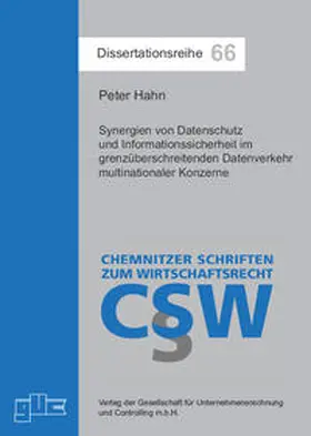 Hahn |  Synergien von Datenschutz und Informationssicherheit im grenzüberschreitenden Datenverkehr multinationaler Konzerne | Buch |  Sack Fachmedien