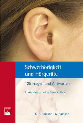 Hamann | Schwerhörigkeit und Hörgeräte | Buch | 978-3-86371-067-5 | sack.de