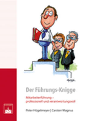 Hügelmeyer / Magnus | Der Führungs-Knigge | Buch | sack.de