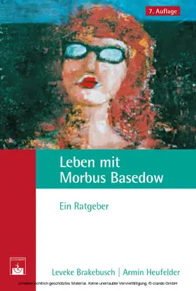 Brakebusch / Heufelder |  Leben mit Morbus Basedow | eBook | Sack Fachmedien