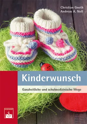 Gnoth / Noll |  Kinderwunsch | Buch |  Sack Fachmedien