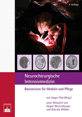 Piek / Meixensberger / Wöbker | Neurochirurgische Intensivmedizin | E-Book | sack.de