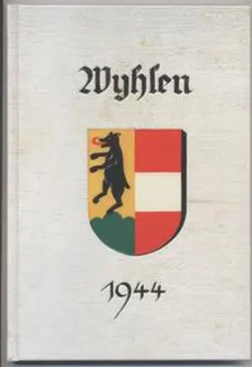 Thiele / Reinert / Bauckner |  Wyhlen 1944 | Buch |  Sack Fachmedien