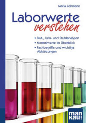 Lohmann | Laborwerte verstehen. Kompakt-Ratgeber | Buch | sack.de