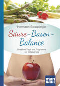 Straubinger |  Säure-Basen-Balance. Kompakt-Ratgeber | Buch |  Sack Fachmedien