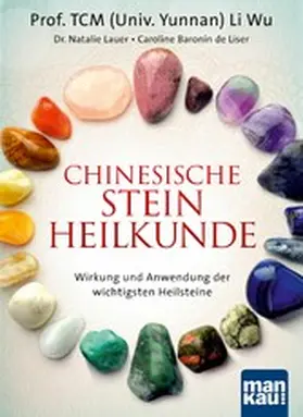 Li Wu / Lauer / de Liser | Chinesische Steinheilkunde | E-Book | www.sack.de