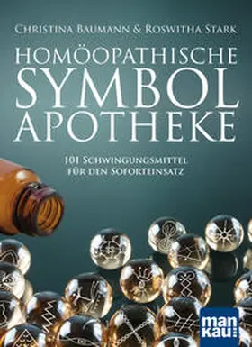 Baumann / Stark |  Homöopathische Symbolapotheke | Buch |  Sack Fachmedien