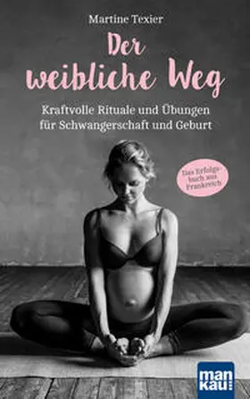 Texier |  Der weibliche Weg | eBook | Sack Fachmedien