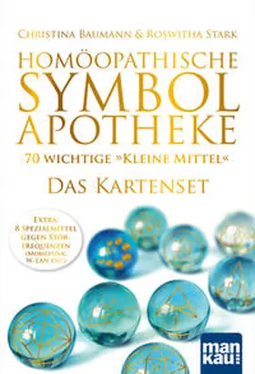 Baumann / Stark |  Homöopathische Symbolapotheke - 70 wichtige "Kleine Mittel". Das Kartenset | Sonstiges |  Sack Fachmedien