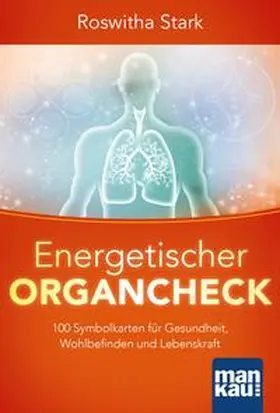 Stark |  Energetischer Organcheck. Kartenset | Sonstiges |  Sack Fachmedien
