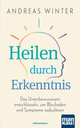 Winter |  Heilen durch Erkenntnis | Buch |  Sack Fachmedien
