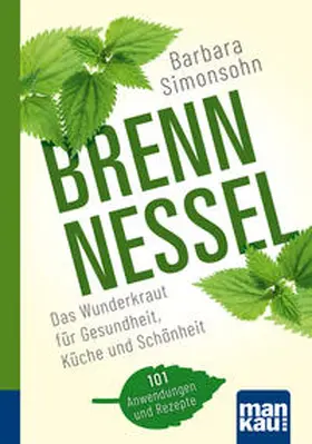 Simonsohn |  Brennnessel. Kompakt-Ratgeber | Buch |  Sack Fachmedien
