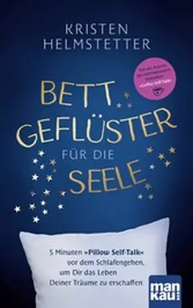 Helmstetter |  Bettgeflüster für die Seele | eBook | Sack Fachmedien