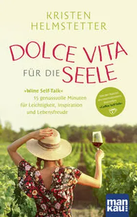Helmstetter |  Dolce Vita für die Seele | Buch |  Sack Fachmedien
