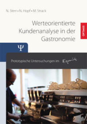 Sterr / Hopf / Strack |  Werteorientierte Kundenanalyse in der Gastronomie | Buch |  Sack Fachmedien