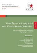 Höbel / Blanke-Roeser / Klimanek |  Kulturflatrate, Kulturwertmark oder Three strikes and you are out | Buch |  Sack Fachmedien