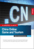 Zhang / Lei |  China Online: Game and Tourism | Buch |  Sack Fachmedien
