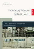 Zeyrek / Birsl / Hürsoy |  Laboratory Western Balkans - Vol. 1 | Buch |  Sack Fachmedien