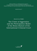 Pfeiffer / Kreß |  The Crime of Aggression and the Participation Model of the Rome Statute of the International Criminal Court | Buch |  Sack Fachmedien
