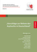 Stiftung der Hessischen Rechtsanwaltschaft / Herold / Franke |  Vorschläge zur Reform des Asylrechts in Deutschland | Buch |  Sack Fachmedien