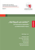 Stiftung der Hessischen Rechtsanwaltschaft / Cakir / Peitzmeier |  „Viel Rauch um nichts?“ | Buch |  Sack Fachmedien