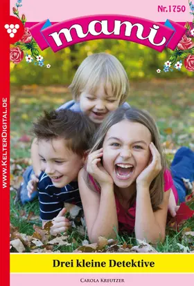 Kreutzer |  Mami 1750 - Familienroman | eBook | Sack Fachmedien