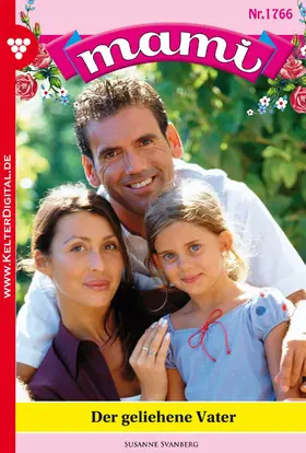 Svanberg |  Mami 1766 - Familienroman | eBook | Sack Fachmedien