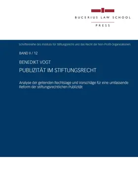 Vogt |  Publizität im Stiftungsrecht | Buch |  Sack Fachmedien