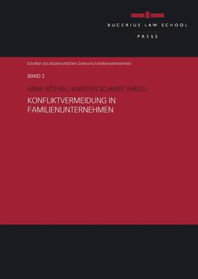Erker / Röthel / Verse | Konfliktvermeidung in Familienunternehmen | Buch | 978-3-86381-035-1 | sack.de
