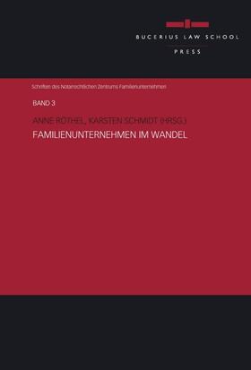 Mettenheimer / Röthel / von Schmeling | Familienunternehmen im Wandel | Buch | 978-3-86381-063-4 | sack.de