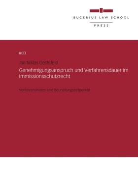 Gestefeld | Genehmigungsanspruch und Verfahrensdauer im Immissionsschutzrecht | Buch | sack.de