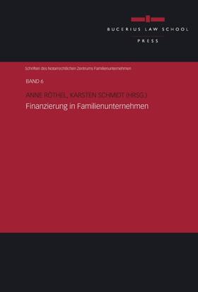 Dörscher / Röthel / Sieker | Finanzierung in Familienunternehmen | Buch | 978-3-86381-188-4 | sack.de