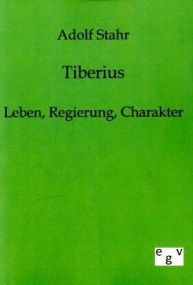 Stahr |  Tiberius | Buch |  Sack Fachmedien