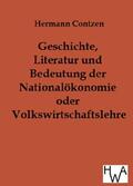 Contzen |  Geschichte, Literatur und Bedeutung der National-ökonomie oder Volkswirtschaftslehre | Buch |  Sack Fachmedien