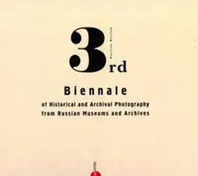 Kiblitsky |  3rd Biennale of Historical and Archival Photography from Russian Museums and Archives | Buch |  Sack Fachmedien