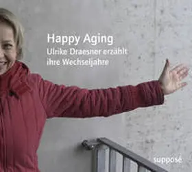 Draesner / Böhm / Sander |  Happy Aging | Sonstiges |  Sack Fachmedien
