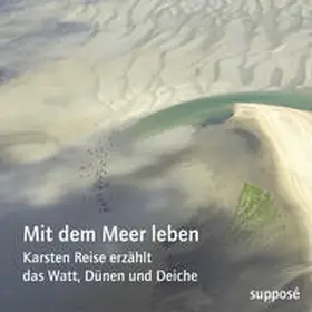 Reise / Sander |  Mit dem Meer leben | Sonstiges |  Sack Fachmedien