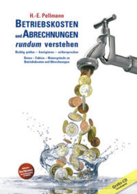 Pellmann | Betriebskosten und Abrechnungen rundum verstehen | Buch | 978-3-86386-354-8 | sack.de