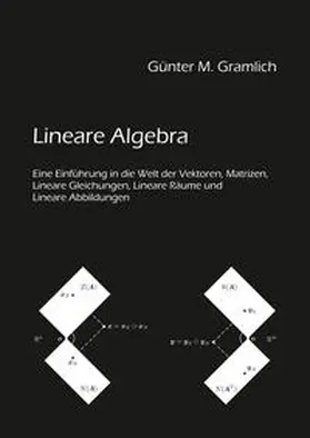 Gramlich |  Lineare Algebra | Buch |  Sack Fachmedien