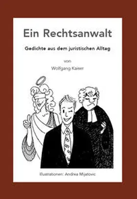 Kaiser |  Ein Rechtsanwalt | Buch |  Sack Fachmedien